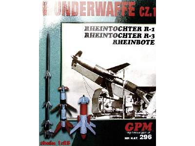 WUNDERWAFFE -czI ( RHEINBOTE,  RHEINTOCHTER 1, 3) - zdjęcie 4