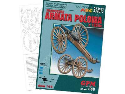 FRANCUSKA ARMATA POLOWA z 1895r-Komplet model i lasery - zdjęcie 1