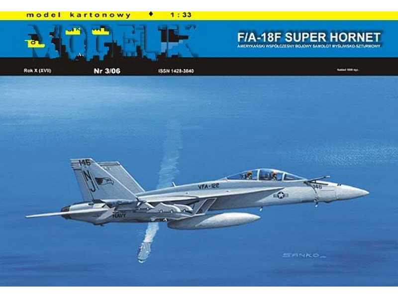 F/A-18F SUPER HORNET amerykański współczesny samolot bojowy - zdjęcie 1 F/A-18F SUPER HORNET amerykański współczesny samolot bojowy - zdjęcie 1