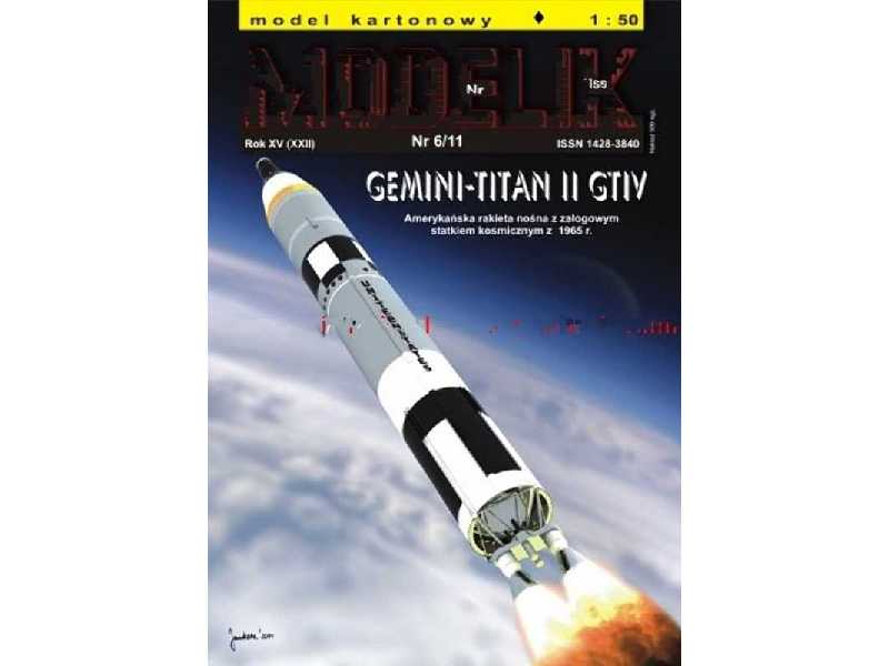 GEMINI-TITAN II amerykańska rakieta kosmiczna z 1965 roku - zdjęcie 1 GEMINI-TITAN II amerykańska rakieta kosmiczna z 1965 roku - zdjęcie 1
