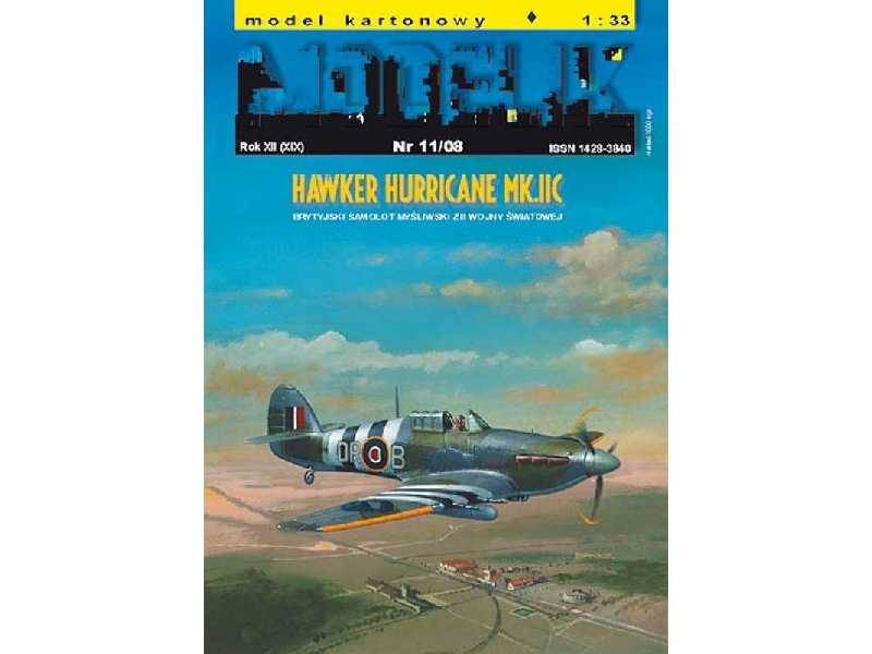 HAWKER HURRICANE Mk.IIC brytyjski samolot myśliwski z II wojny ś - zdjęcie 1 HAWKER HURRICANE Mk.IIC brytyjski samolot myśliwski z II wojny ś - zdjęcie 1
