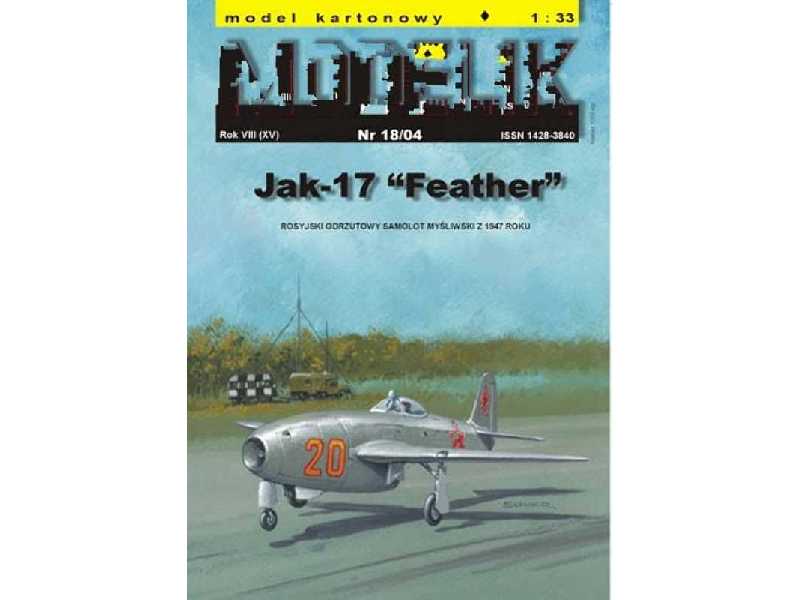 JAK-17 FEATHER rosyjski odrzutowy samolot myśliwski z 1947 r. - zdjęcie 1 JAK-17 FEATHER rosyjski odrzutowy samolot myśliwski z 1947 r. - zdjęcie 1