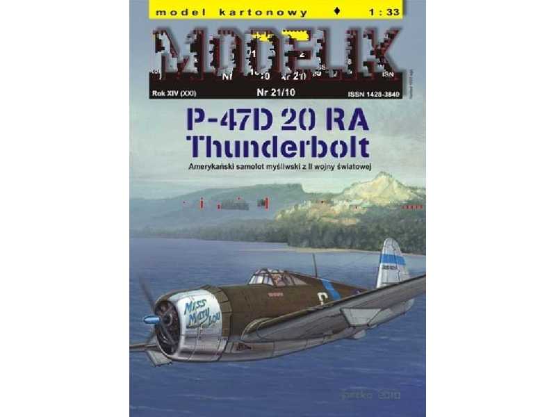 P-47D 20RA Thunderbolt amerykański samolot myśliwski z II wojny - zdjęcie 1 P-47D 20RA Thunderbolt amerykański samolot myśliwski z II wojny - zdjęcie 1