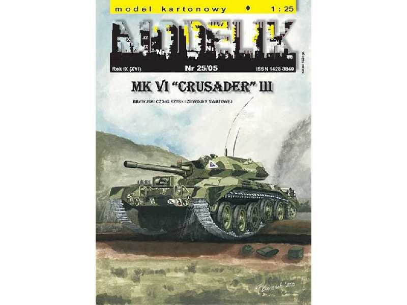 MK VI CRUSADER III brytyjski czołg szybki z II wojny światowej - zdjęcie 1 MK VI CRUSADER III brytyjski czołg szybki z II wojny światowej - zdjęcie 1