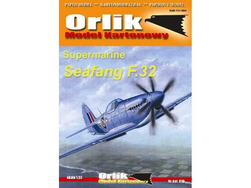 Samolot myśliwski - Supermarine Seafang F.32 - zdjęcie 1 Samolot myśliwski - Supermarine Seafang F.32 - zdjęcie 1