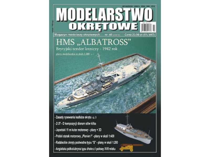 Modelarstwo Okrętowe nr 45 2-2013 HMS ALBATROSS" - zdjęcie 1 Modelarstwo Okrętowe nr 45 2-2013 HMS ALBATROSS" - zdjęcie 1
