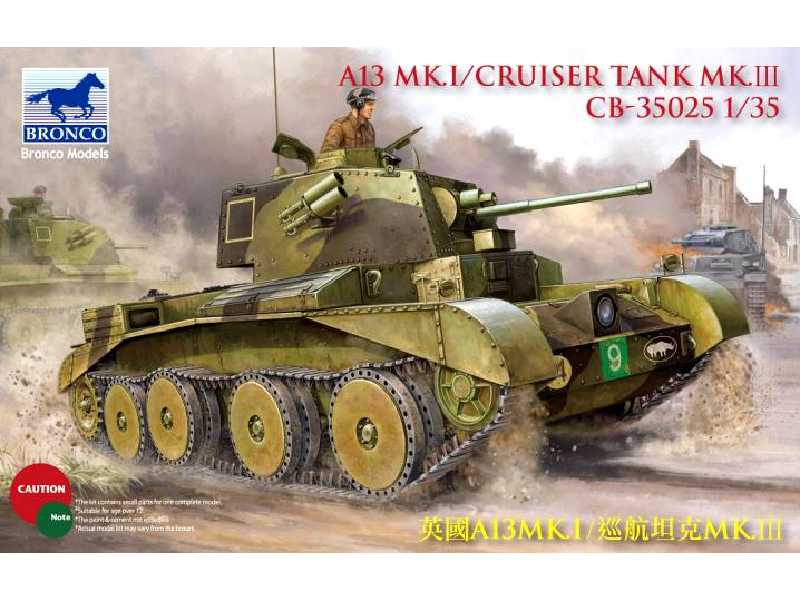 Czołg brytyjski A13 MK.I/Tank MK.III - zdjęcie 1 Czołg brytyjski A13 MK.I/Tank MK.III - zdjęcie 1