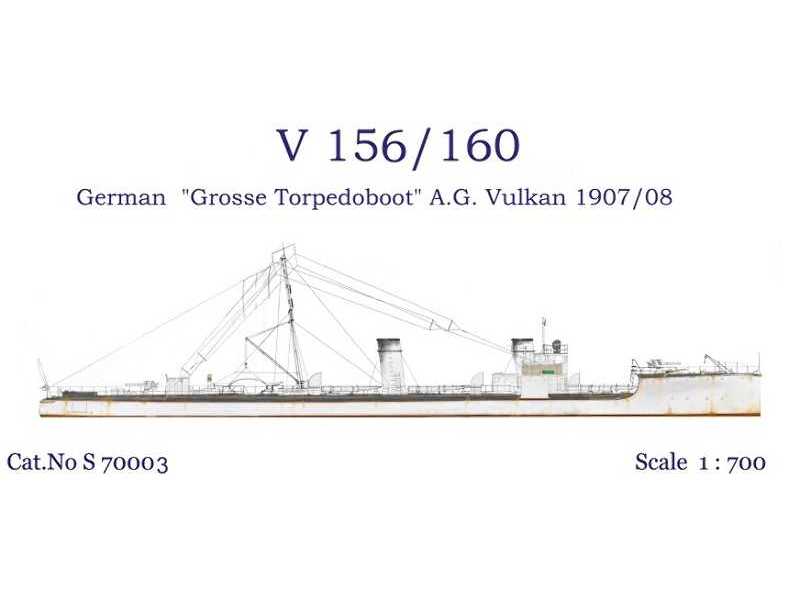 V156/V160 German &quot;Grosse Torpedoboat&quot; A.G. Vulkan1907/ - zdjęcie 1