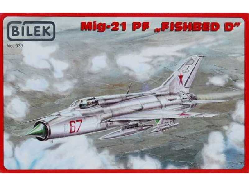 Mig 21 PF "Fishbed D" - zdjęcie 1 Mig 21 PF "Fishbed D" - zdjęcie 1