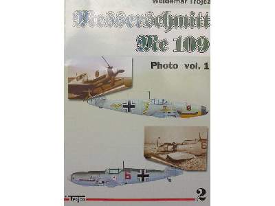 Messerschmitt Me 109 Photo Vol.1 - zdjęcie 3