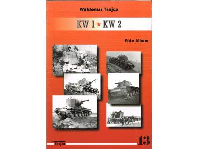 Kw-1 / Kw-2 Foto Album Nr 13 - Waldemar Trojca - zdjęcie 1