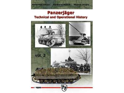Panzerjäger Technical And Operational History Vol. 2 - zdjęcie 1