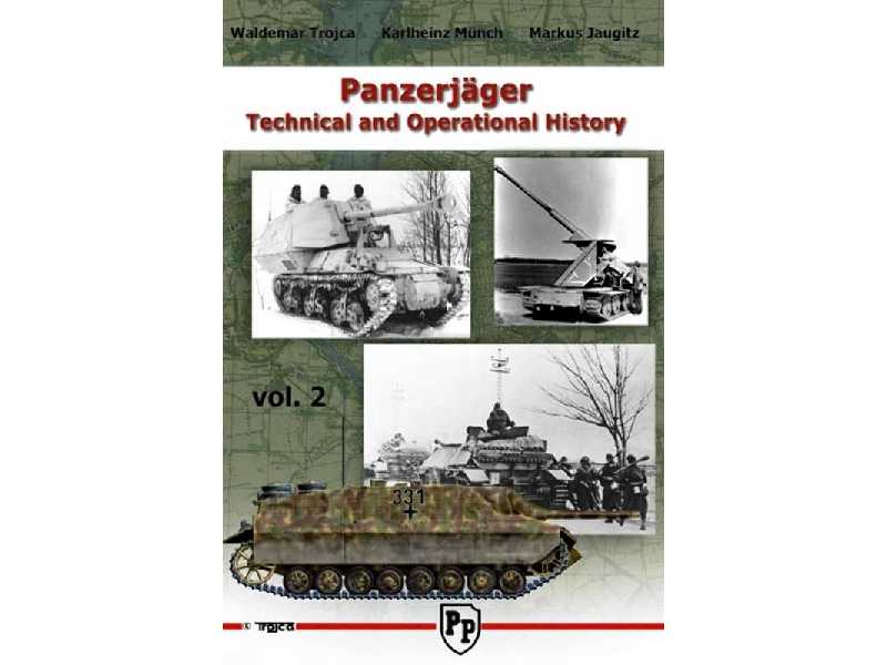 Panzerjäger Technical And Operational History Vol. 2 - zdjęcie 1 Panzerjäger Technical And Operational History Vol. 2 - zdjęcie 1