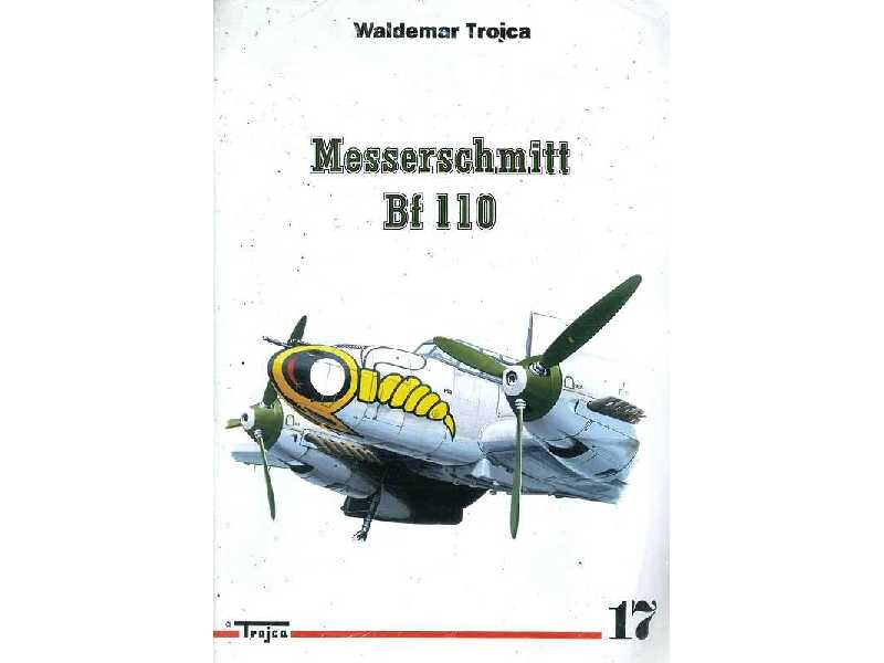 Messerschmitt Bf-110 Nr 17 - Waldemar Trojca - zdjęcie 1