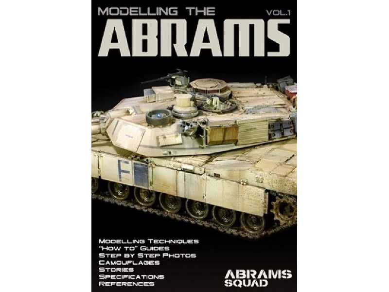 Abrams Squad Special Nr 02 Moddeling The Abrams - zdjęcie 1 Abrams Squad Special Nr 02 Moddeling The Abrams - zdjęcie 1