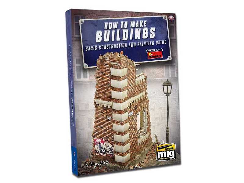 How To Make Buildings - Basic Construction And Painting Guide - zdjęcie 1 How To Make Buildings - Basic Construction And Painting Guide - zdjęcie 1