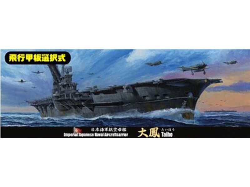 IJN Aircraft Carrier Taiho - zdjęcie 1 IJN Aircraft Carrier Taiho - zdjęcie 1
