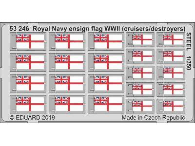 Royal Navy ensign flag WWII (cruisers/ destroyers) STEEL 1/350 - zdjęcie 1