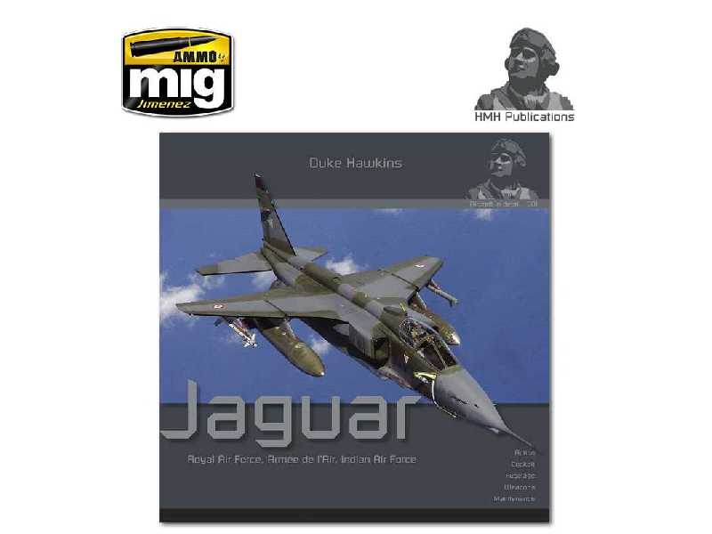 Aircraft In Detail: The Sepecat Jaguar - zdjęcie 1 Aircraft In Detail: The Sepecat Jaguar - zdjęcie 1