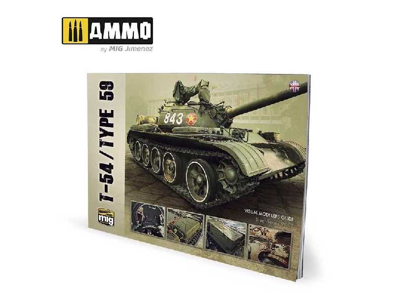 T-54/Type 59 - Visual Modelers Guide (English) - zdjęcie 1 T-54/Type 59 - Visual Modelers Guide (English) - zdjęcie 1