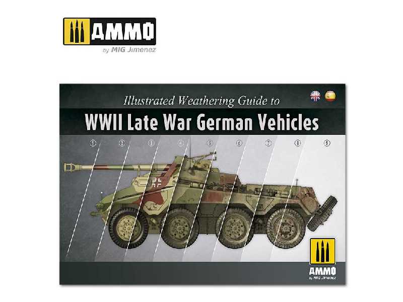 Illustrated Guide Of WWii Late German Vehicles (English, Spanish - zdjęcie 1 Illustrated Guide Of WWii Late German Vehicles (English, Spanish - zdjęcie 1