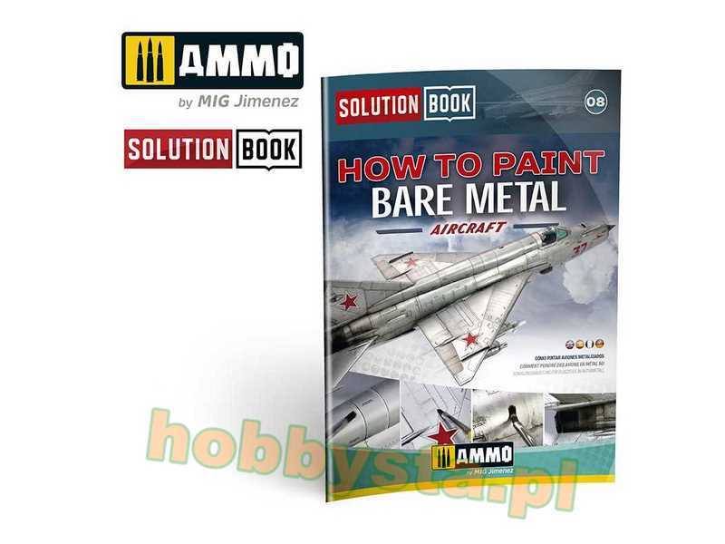 How To Paint Bare Metal Aricraft Solution Book - zdjęcie 1 How To Paint Bare Metal Aricraft Solution Book - zdjęcie 1