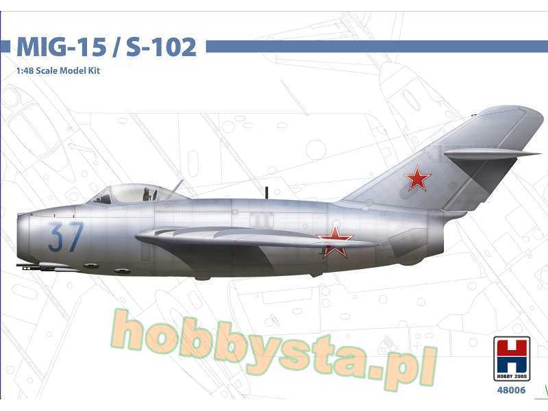 MiG-15 / S-102 - zdjęcie 1 MiG-15 / S-102 - zdjęcie 1