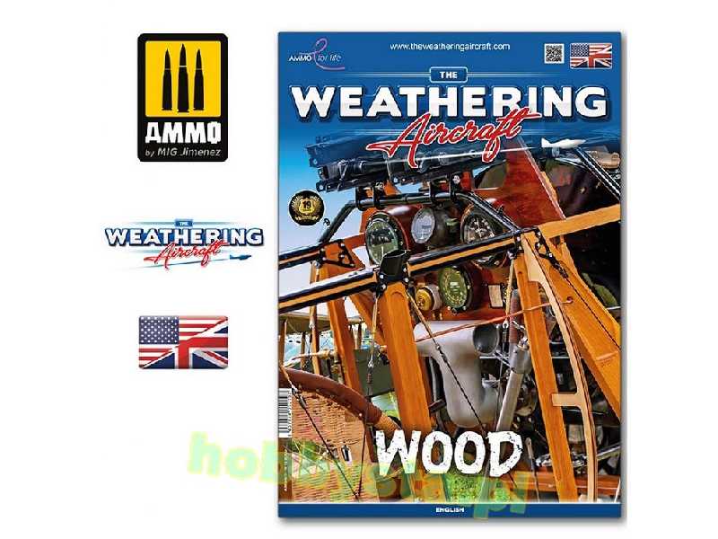 The Weathering Aircraft Issue 19. Wood (English) - zdjęcie 1 The Weathering Aircraft Issue 19. Wood (English) - zdjęcie 1