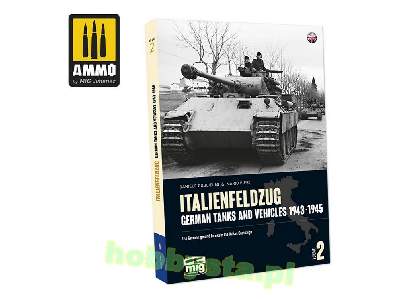 Italienfeldzug. German Tanks And Vehicles 1943-1945 Vol. 2 - zdjęcie 1