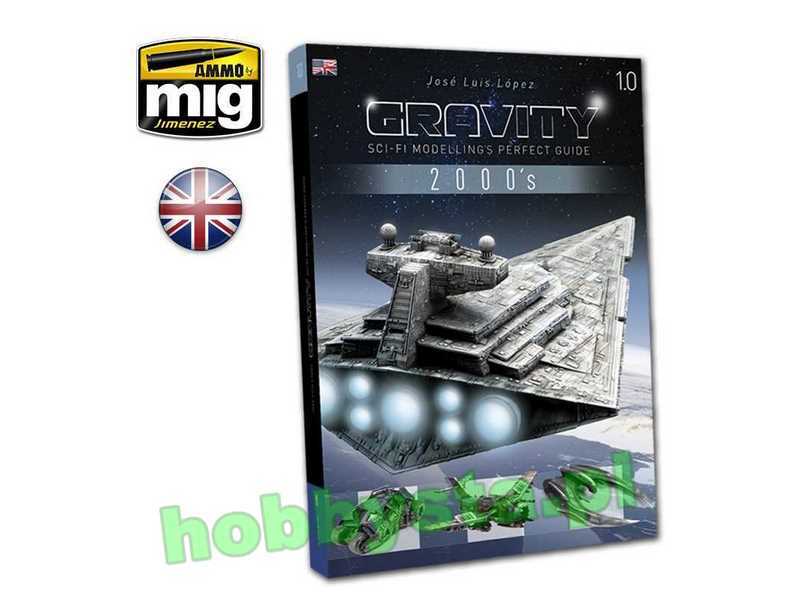 Gravity 1.0 - Sci-fi Modelling Perfect Guide - English - zdjęcie 1