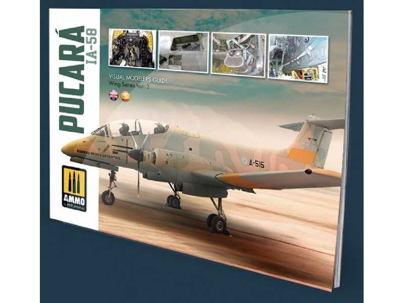 Ia-58 Pucará - Visual Modelers Guide (English, Spanish) - zdjęcie 1 Ia-58 Pucará - Visual Modelers Guide (English, Spanish) - zdjęcie 1
