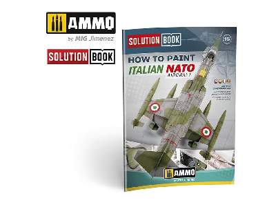 How To Paint Italian Nato Aircrafts Solution Book - zdjęcie 1