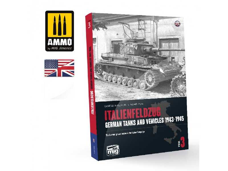 Italienfeldzug. German Tanks And Vehicles 1943-1945 Vol. 3 - zdjęcie 1 Italienfeldzug. German Tanks And Vehicles 1943-1945 Vol. 3 - zdjęcie 1