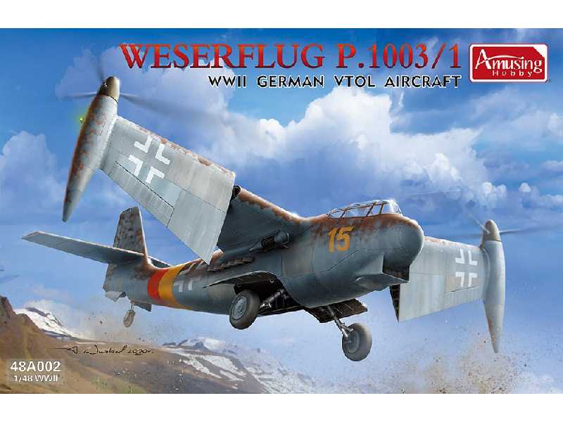 Weserflug P.1003/1 Wwii German Vtol Aircraft - zdjęcie 1 Weserflug P.1003/1 Wwii German Vtol Aircraft - zdjęcie 1