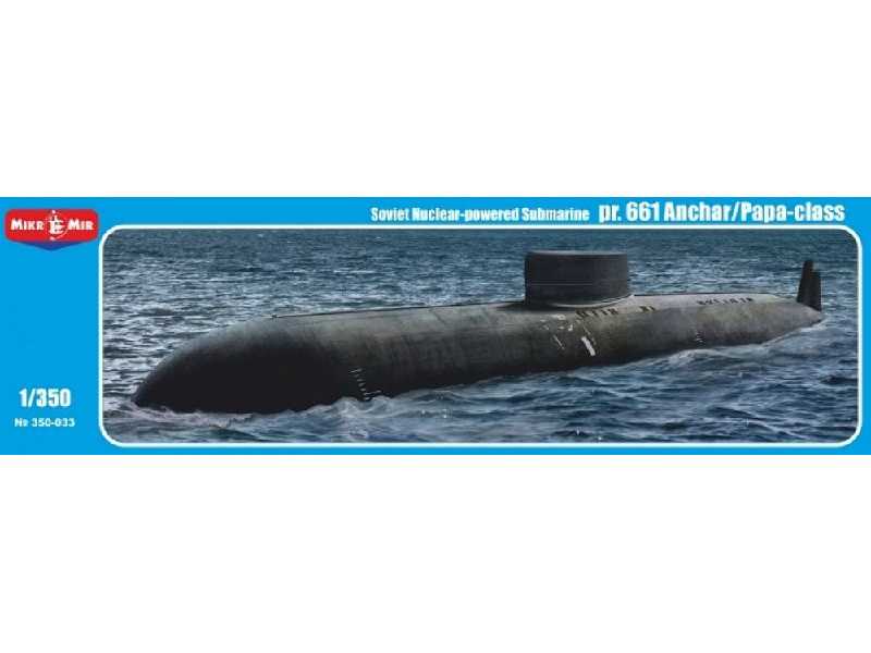 Soviet Nuclear-powered Submarine Pr.661 Anchar/Papa-class - zdjęcie 1 Soviet Nuclear-powered Submarine Pr.661 Anchar/Papa-class - zdjęcie 1