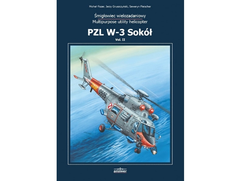 Pzl W-3 Sokół Vol. Ii (Pl+en) - zdjęcie 1 Pzl W-3 Sokół Vol. Ii (Pl+en) - zdjęcie 1