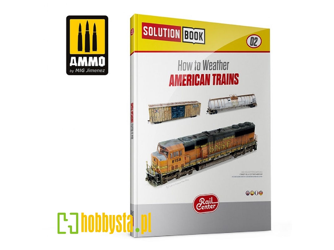 R-1301 Ammo Rail Center Solution Book 02 - How To Weather American Trains - zdjęcie 1 R-1301 Ammo Rail Center Solution Book 02 - How To Weather American Trains - zdjęcie 1