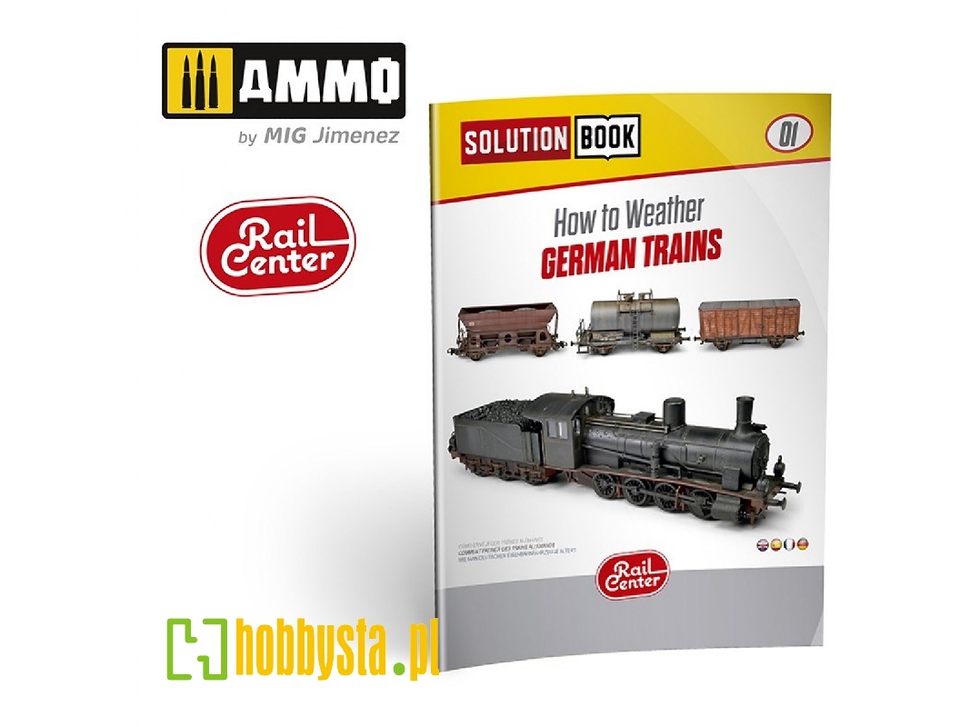 R-1300 Ammo Rail Center Solution Book 01 - How To Weather German Trains - zdjęcie 1