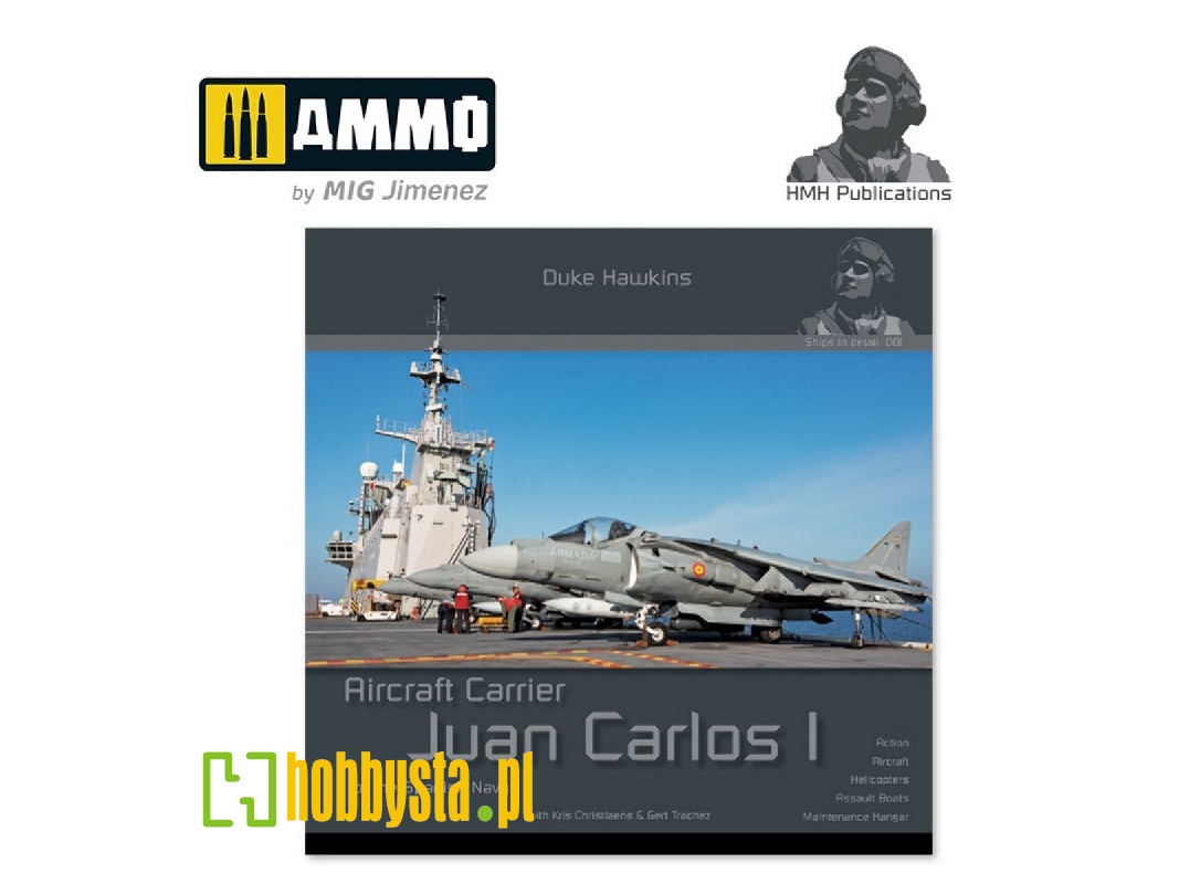 Juan Carlos I, Spanish Aircraft Carrier (English) - zdjęcie 1 Juan Carlos I, Spanish Aircraft Carrier (English) - zdjęcie 1