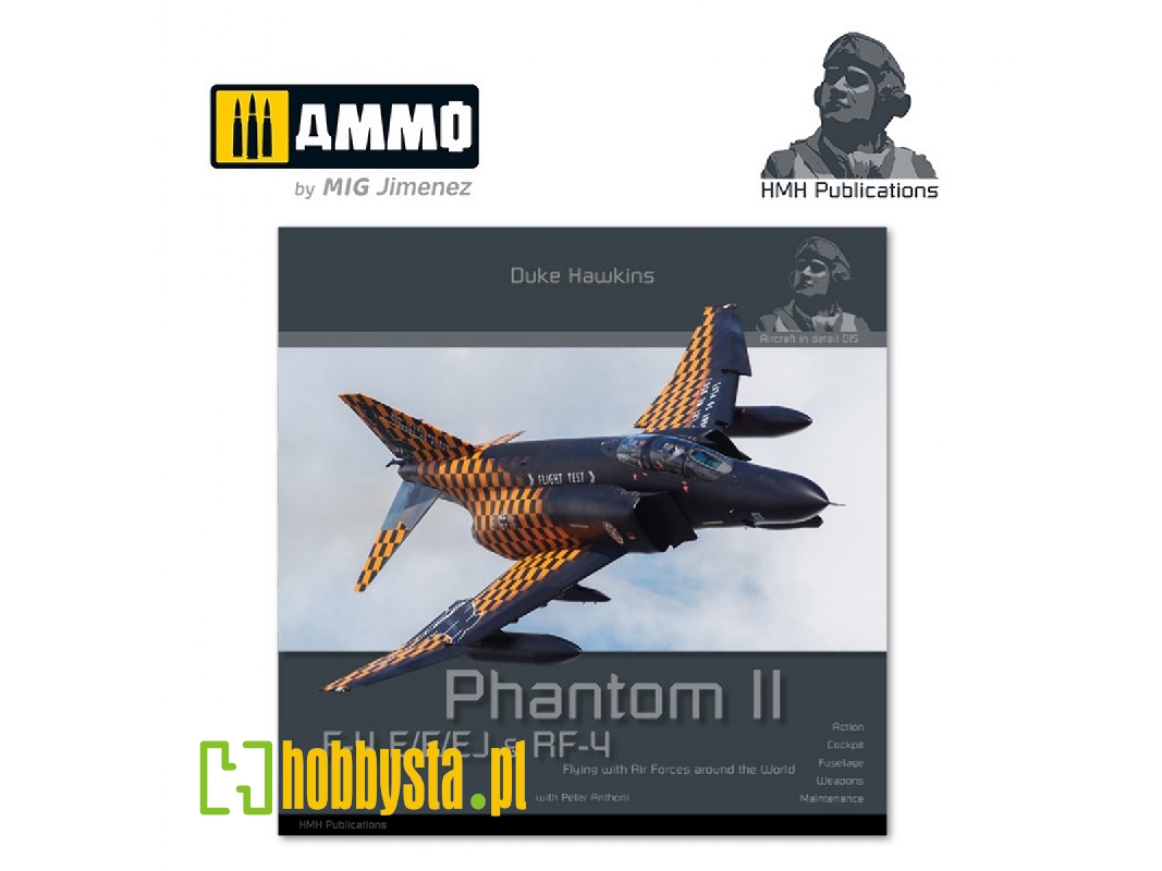 Phantom Ii F-4 E/F/Ej & Rf-4 - zdjęcie 1 Phantom Ii F-4 E/F/Ej & Rf-4 - zdjęcie 1