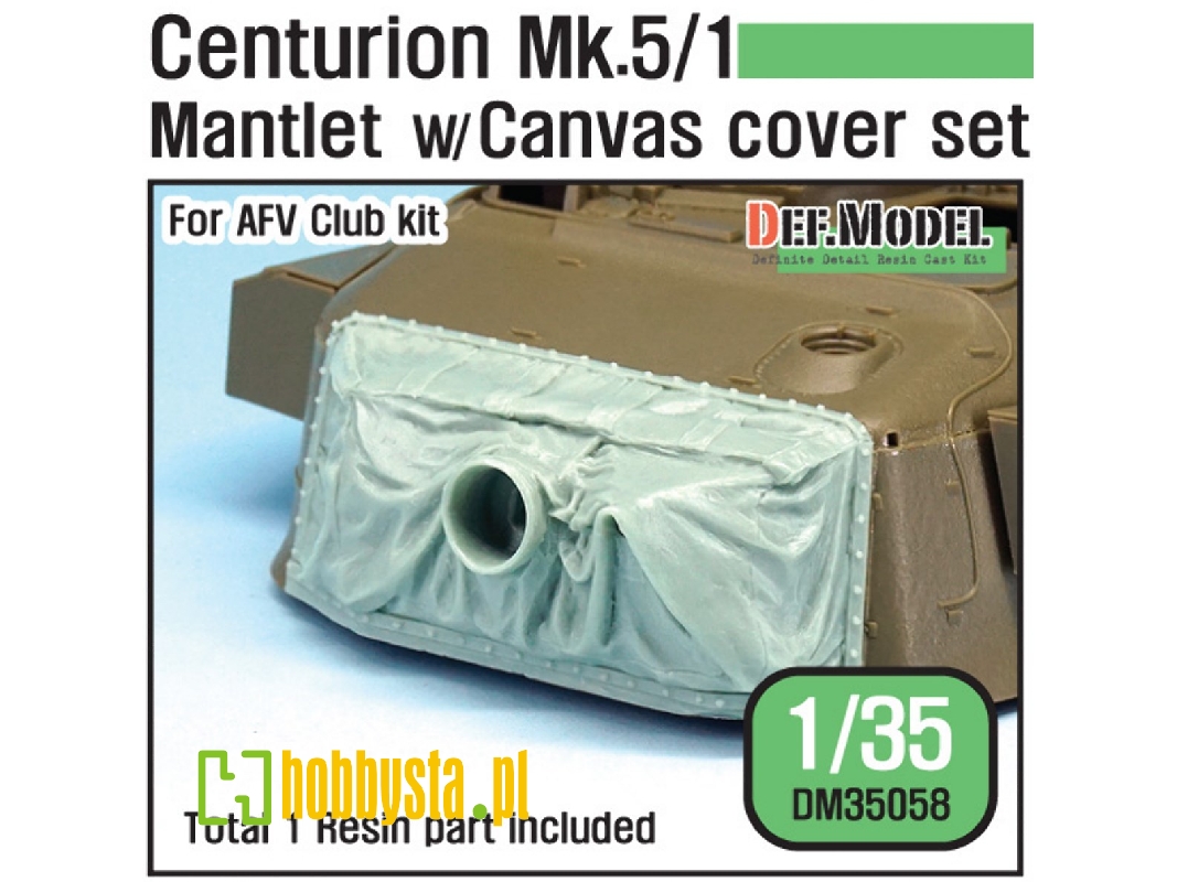 Centurion Mk.5/1 Mantlet W/Canvas Cover Set (For Afv Club 1/35) - zdjęcie 1 Centurion Mk.5/1 Mantlet W/Canvas Cover Set (For Afv Club 1/35) - zdjęcie 1