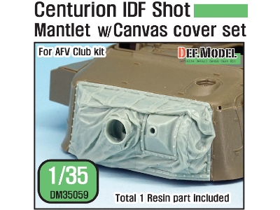 Centurion Idf Shot Mantlet W/Canvas Cover Set (For Afv Club 1/35) - zdjęcie 1