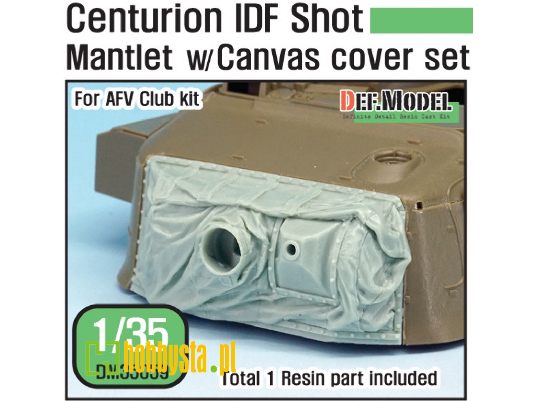 Centurion Idf Shot Mantlet W/Canvas Cover Set (For Afv Club 1/35) - zdjęcie 1 Centurion Idf Shot Mantlet W/Canvas Cover Set (For Afv Club 1/35) - zdjęcie 1