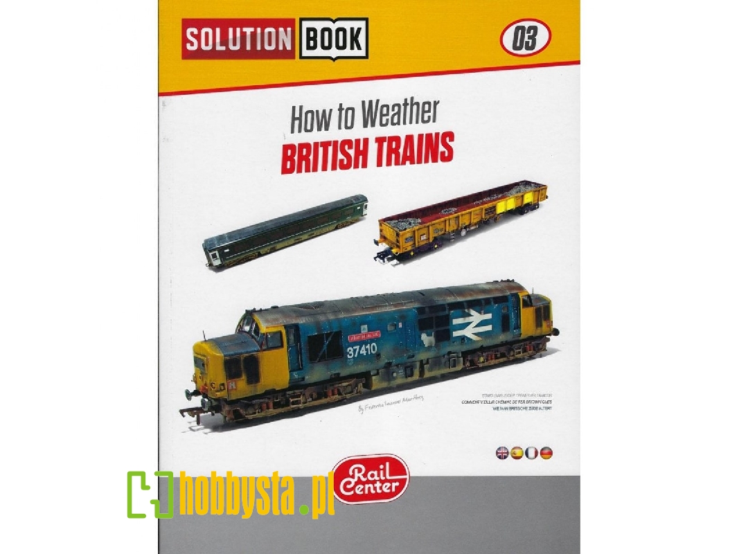 Ammo Rail Center Solution Book 03 - How To Weather British Trains (English) - zdjęcie 1