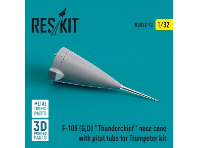 F-105 (G, D) 'thunderchief' Nose Cone With Pitot Tube For Trumpeter Kit (Metal And 3d Printed) - zdjęcie 1