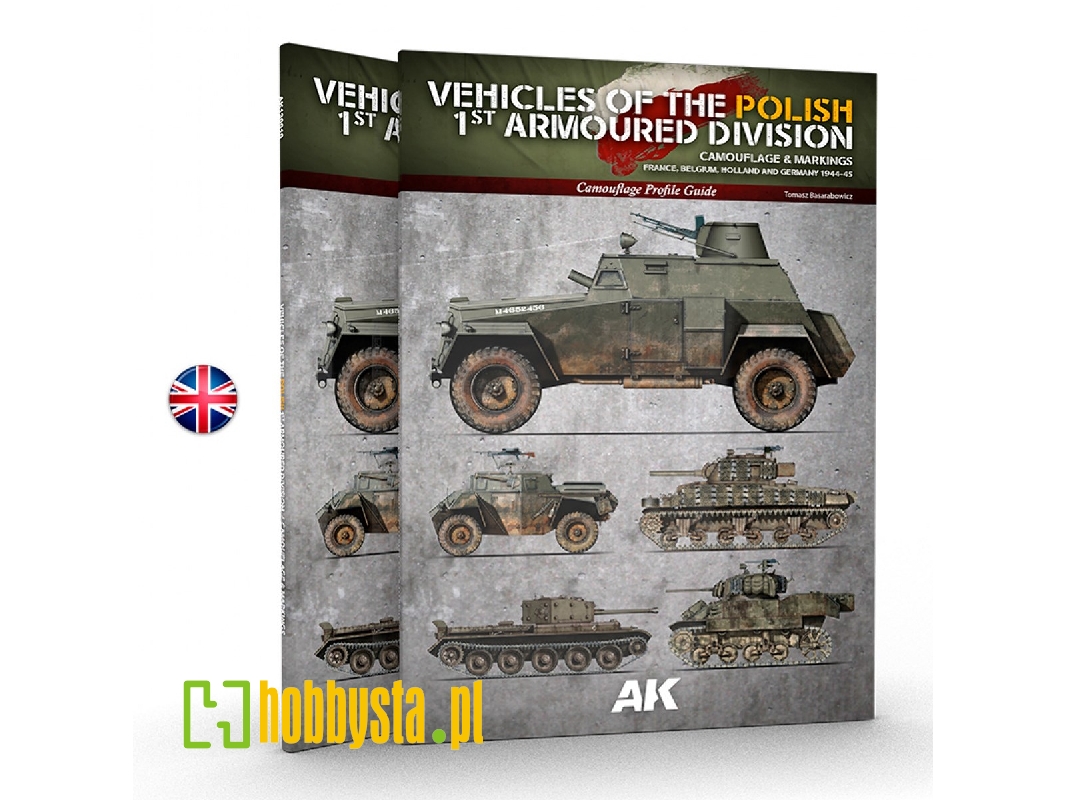 Vehicles Of The Polish 1st Armoured Division - Camouflage Profile Guide (English) - zdjęcie 1 Vehicles Of The Polish 1st Armoured Division - Camouflage Profile Guide (English) - zdjęcie 1