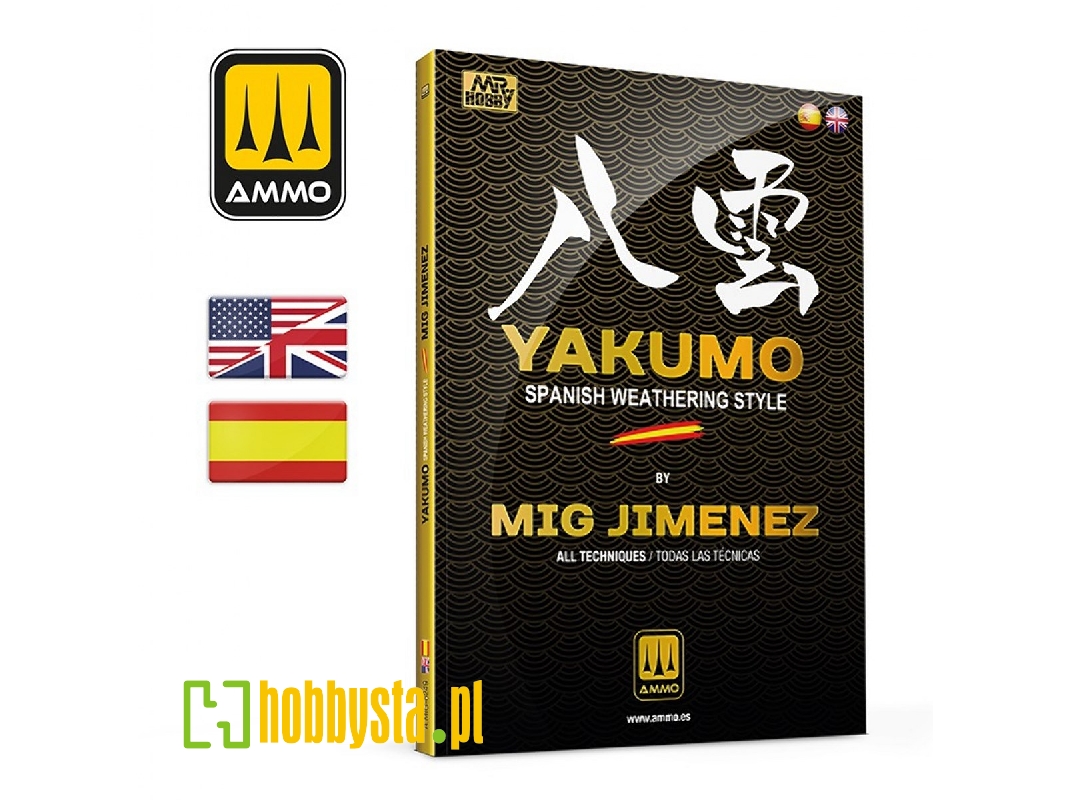 Yakumo By Mig Jimenez - Spanish Weathering Style (All Techniques) (English, Spanish) - zdjęcie 1