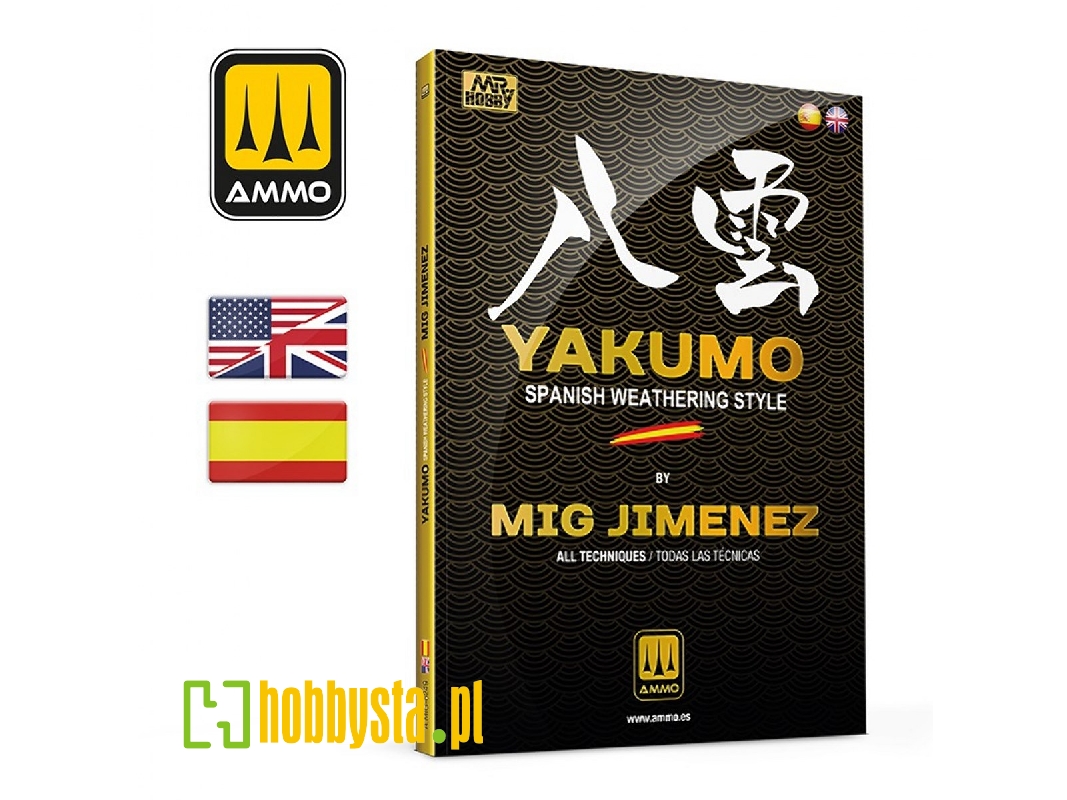 Yakumo By Mig Jimenez - Spanish Weathering Style (All Techniques) (English, Spanish) - zdjęcie 1 Yakumo By Mig Jimenez - Spanish Weathering Style (All Techniques) (English, Spanish) - zdjęcie 1