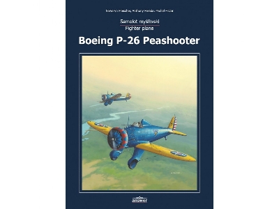 Boeing P-26 Peashooter - Monografia - zdjęcie 1