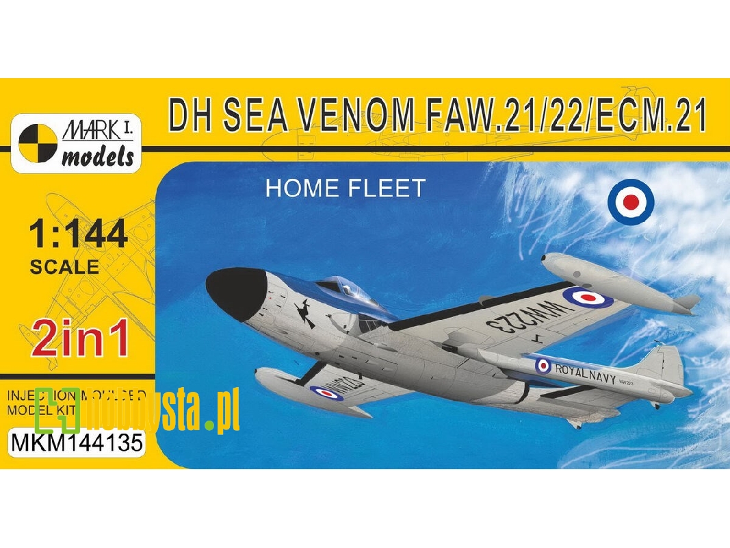 De Havilland Sea Venom Faw.21 / 22 / Ecm.21 - Home Fleet (2in1 Kit) - zdjęcie 1 De Havilland Sea Venom Faw.21 / 22 / Ecm.21 - Home Fleet (2in1 Kit) - zdjęcie 1